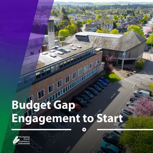 Graphic showing an aerial view of a council building and car park with the text: “Budget Gap Engagement to Start” and The Highland Council logo.