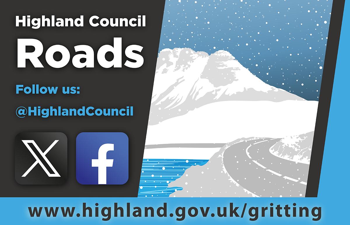 Highland Council Roads winter advisory graphic depicting a snowy mountain and coastal road, prompting viewers to follow @HighlandCouncil on X and Facebook and visit www.highland.gov.uk/gritting
